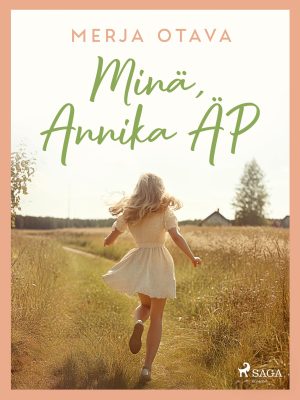 Minä, Annika ÄP