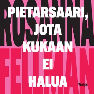 Pietarsaari, jota kukaan ei halua