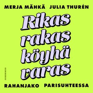Rikas, rakas, köyhä, varas