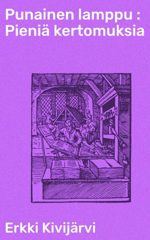 Punainen lamppu : Pieniä kertomuksia