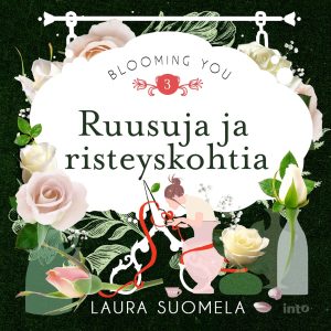 Ruusuja ja risteyskohtia