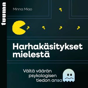Harhakäsitykset mielestä