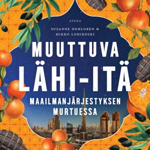 Muuttuva Lähi-itä