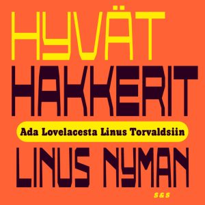 Hyvät hakkerit