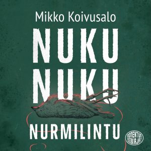 Nuku nuku nurmilintu