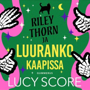 Riley Thorn ja luuranko kaapissa