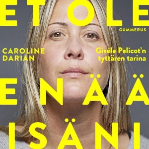 Et ole enää isäni