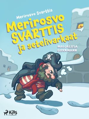 Merirosvo Svarttis ja setelivarkaat