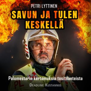 Savun ja tulen keskellä