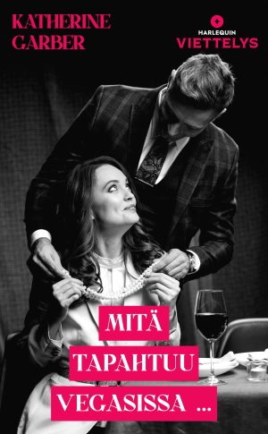 Mitä tapahtuu Vegasissa ...