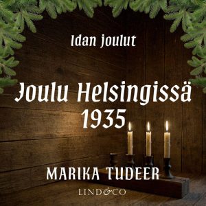Idan joulut 3: Joulu Helsingissä 1935