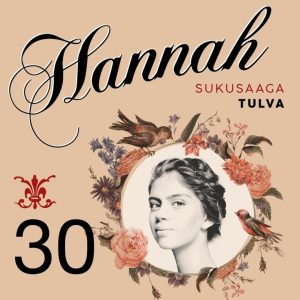 Hannah 30: Tulva