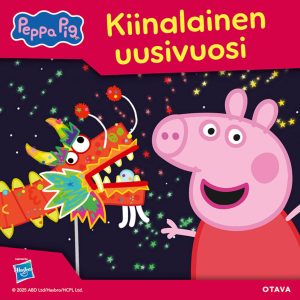 Pipsa Possu - Kiinalainen uusivuosi