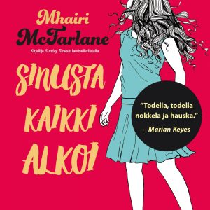 Sinusta kaikki alkoi