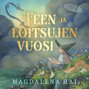 Teen ja loitsujen vuosi