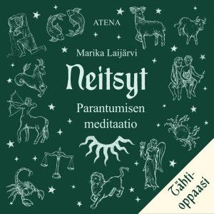 Neitsyt – Parantumisen meditaatio