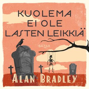 Kuolema ei ole lasten leikkiä