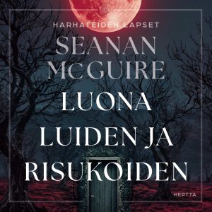 Luona luiden ja risukoiden