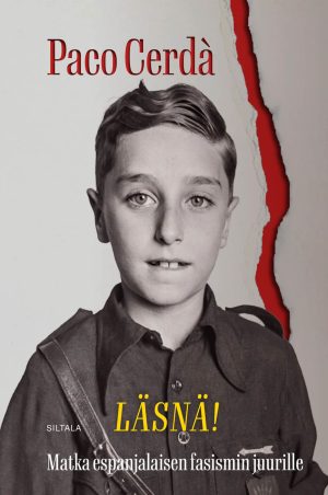 Läsnä! Matka espanjalaisen fasismin juurille