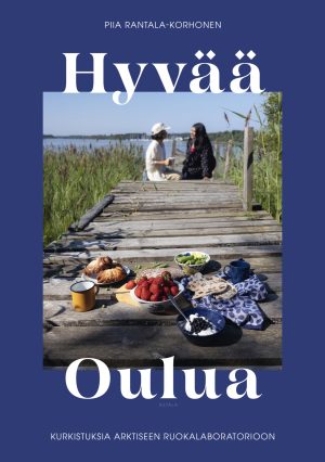 Hyvää Oulua