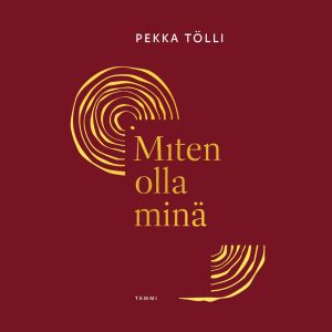 Miten olla minä