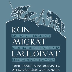 Kun miekat lauloivat