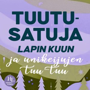 Lapin kuu ja unikeijujen tuu-tuu