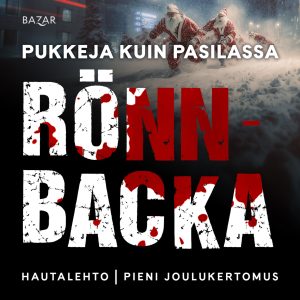 Pukkeja kuin Pasilassa