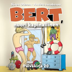 Bert, nuori kapinallinen