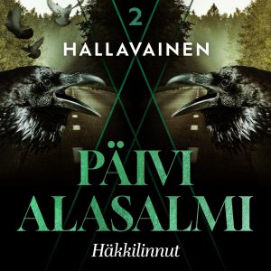 Hallavainen 2: Häkkilinnut