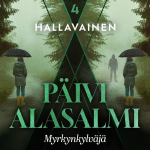 Hallavainen 4: Myrkynkylväjä