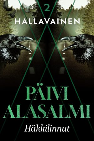 Hallavainen 2: Häkkilinnut