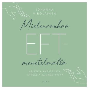 Mielenrauhaa EFT-menetelmällä