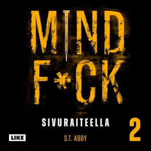 Mindf*ck 2 – Sivuraiteella