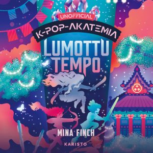 K-pop-akatemia – Lumottu tempo