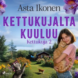 Kettukujalta kuuluu