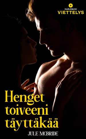 Henget toiveeni täyttäkää