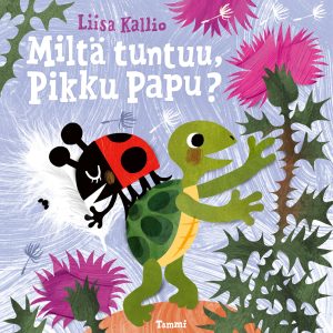 Miltä tuntuu, Pikku Papu?