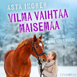 Vilma vaihtaa maisemaa