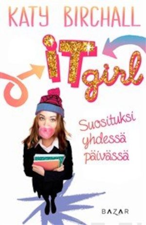 It girl - Suosituksi yhdessä päivässä