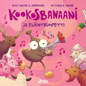 Kookosbanaani ja eläintrumpetti
