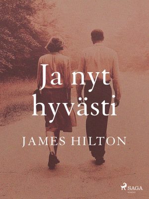 Ja nyt hyvästi
