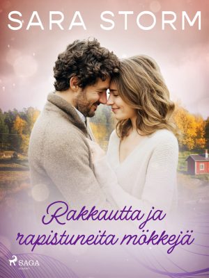 Rakkautta ja rapistuneita mökkejä