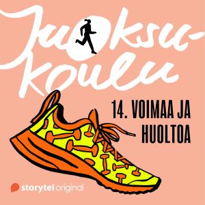 Juoksukoulu: 14. Voimaa ja huoltoa