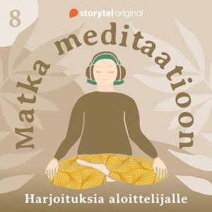 Matka meditaatioon: 8. Rakastavan ystävällisyyden meditaatio