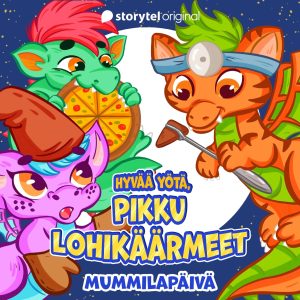 Hyvää yötä, pikku lohikäärmeet K1O7