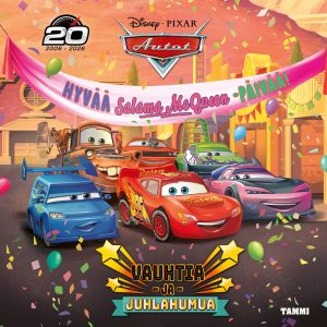 Disney Pixar Autot. Vauhtia ja juhlahumua