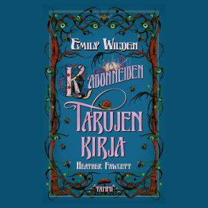 Emily Wilden kadonneiden tarujen kirja