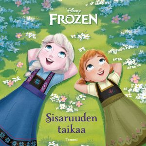 Disney. Frozen. Sisaruuden taikaa