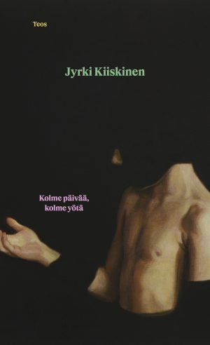 Kolme päivää, kolme yötä